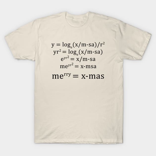 Merry X-Mas - Math Equation Christmas T-Shirt by CottonGarb